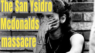 San Ysidro McDonalds massacretruecrimetruecrimedocumentary [upl. by Ika]