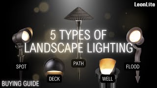 5 Types of Landscape Lighting How to Choose Them [upl. by Kowal]