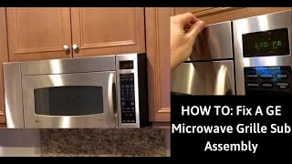 HOW TO Fix A GE Microwave Grille Sub Assembly DIY [upl. by Sherer]