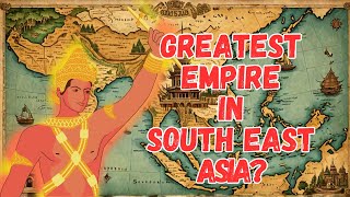 You WONT BELIEVE These FORGOTTEN Empires RULED Southeast Asia [upl. by Mitzie741]