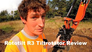 Rototilt R3 Tiltrotator Review [upl. by Tnecnev]