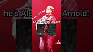 Alexander Arnold hes the Scouser in our team Liverpool FC [upl. by Claybourne]