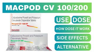 MACPOD CV 100 DT  MACPOD CV 200 macpod cvUse DoseSide effects amp Alternative  Best Antibiotics [upl. by Claudian]