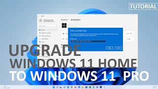 How to Upgrade Windows 11 HOME to Windows 11 PRO [upl. by Hawk]