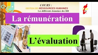 TOPETUDES  GESTION DES RESSOURCES HUMAINES V5  La Rémunération et Lévaluation [upl. by Maice435]