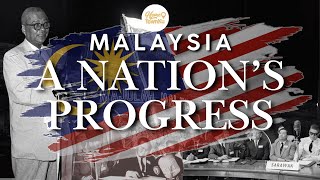 Malaysia  A Nations Progress [upl. by Malvin]