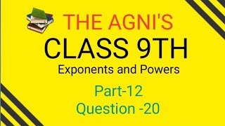 Part12 Question20 Exponents and Powers [upl. by Stewardson]