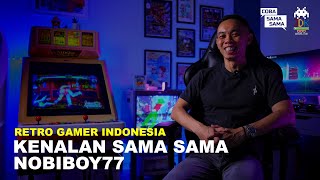 Kenalan Sama Sama NOBIBOY77  Retro Gamer Indonesia [upl. by Avika]