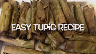 TUPIG RECIPEquot roasted glutinous rice wrap with banana leaves [upl. by Alyacim430]