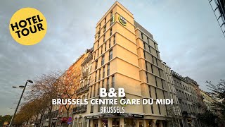 HOTEL REVIEW BampB HOTEL Brussels Centre Gare du Midi [upl. by Ayekehs]