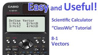 ClassWiz Calculator Tutorial  PreCalculus 81 Vectors [upl. by Ezmeralda]