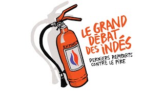 Le grand débat des indés [upl. by Nam]