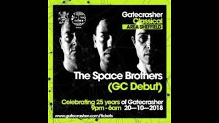 GATECRASHER  THE SPACE BROTHERS 25th Birthday 201018 [upl. by Nalorac]