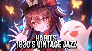 『GMV』 Habits Jazz 【Hu Tao】 AI Cover [upl. by Demaggio]