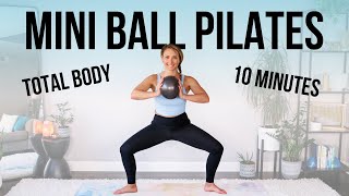 10 Minute Mini Ball Pilates  Total Body Pilates with Small Ball [upl. by Pooh]