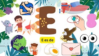 E es de Una canción sobre la letra E preschoollearning kidssongs cancionesinfantiles learns [upl. by Lomasi60]