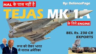 Tejas Mk1A Delay BEL ₹230 Cr Export Order No Engines for Tejas  Defence Page Updates [upl. by Assenna]