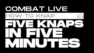 HOW TO  How to Knap Five STAGE COMBAT Knap Techniques in Five Minutes [upl. by Perlie]