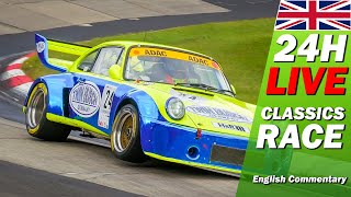 ADAC 24h Classic FULL RACE  🇬🇧  ADAC RAVENOL 24H NÜRBURGRING 2024 [upl. by Eleanor]