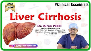 Liver Cirrhosis Clinical essentials  Dr Kiran Peddi MRCPUK FRCPLondon CCTGastro [upl. by Asiled]