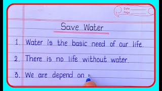 10 Lines Easy Essay on Save Water in English ll Save water 10 lines essay II 10 lines on water [upl. by Nette]