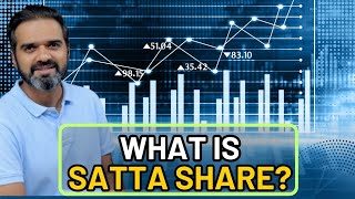 What is Satta Share in Stock Market [upl. by Krista]