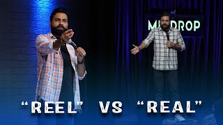 Reel Vs Real  Crowd Work  Stand Up Comedy  Ft AnubhavSinghBassi [upl. by Yras316]