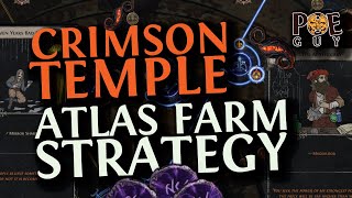 PoE 324  A LOW INVESTMENT ATLAS STRATEGY FOR EFFECTIVE CRIMSON TEMPLE MAP FARMING  T16 ARE FINE [upl. by Etnovert]