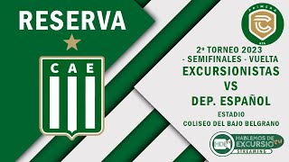 Excursionistas vs Dep Español  Semifinales Vuelta [upl. by Doley]