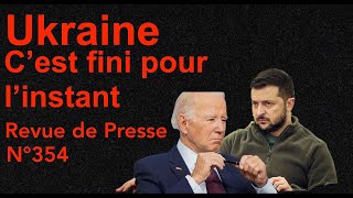 Ukraine Une fin programée à Washinton Jusquau dernier ukrainien Revue de Presse N°354 [upl. by Giulietta]