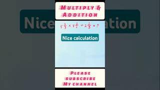 Addition and multiplication of fractions  shorts viralshort maths [upl. by Caldwell626]