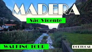 4K BEAUTIFUL MADEIRA SAO VICENTE WALKING TOURSPACER PO PIĘKNYM MIASTECZKU SAO VICENTEMADERA 5 [upl. by Airotel]