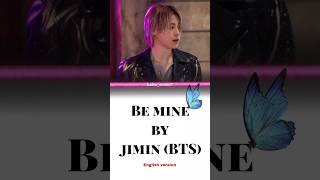 jimin Be mine easy lyrics  English version BTS jimin [upl. by Nalyd206]