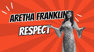 Aretha Franklin  Respect Lyrics Video [upl. by Ezaria]