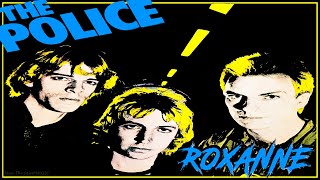 The Police  Roxanne [upl. by Odrick]