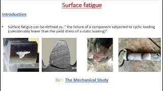 Surface fatigue  Tribology  Mechanical engineering [upl. by Yenreit]