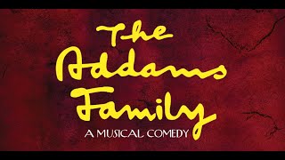 The Addams Family Musical Full Show Proshot [upl. by Aihsiek]