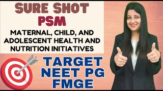 SURE SHOT PSM NEETPG amp FMGE PREVENTIVE OBSTETRICS PAEDIATRICS RMNCAHN neetpg fmge inicet [upl. by Salinas76]