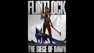 Primeiras impressões  Flintlock The Siege of Dawn [upl. by Winser]