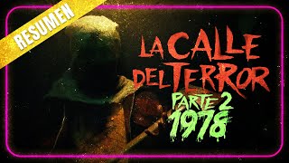 La calle del TERROR  Parte 2 1978  resumen en 7 minutos [upl. by Olifoet]