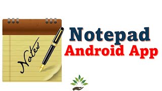 How to use the Notepad App on Android Phone [upl. by Misak]