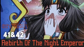 Rebirth Of The Night Emperor Ch 41amp42  English [upl. by Leakim964]