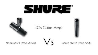 Shure SM7B Vs SM57 Guitar Amp [upl. by Bernat]