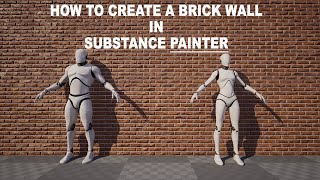 How to create a Brick Wall texture in Substance Painter for Unreal Engine [upl. by Lian]