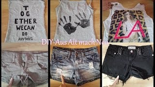 DIY  Kleidung verändern 3  Aus Alt mach Neu [upl. by Aneras153]