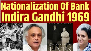 Nationalization Of Banks Indira Gandhi 1969 Why its Necessary  Patrkar Live [upl. by Viglione]