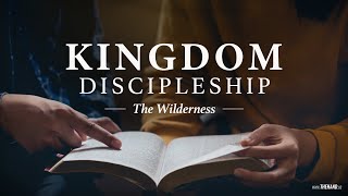 Kingdom Discipleship The Wilderness  Pastor YaQuis Shelley  032424 [upl. by Arat]