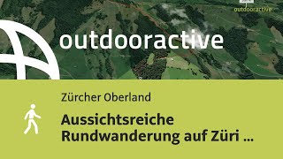 Aussichtsreiche Rundwanderung auf Züri OberlandHöhenweg über Rotstein [upl. by Enelad529]