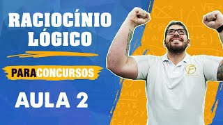 Raciocínio lógico para concursos  parte 2 Concursos 2022 [upl. by Esila]