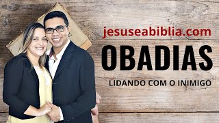 Obadias 1 Estudo O QUE É SEU NINGUÉM TOMA Bíblia Explicada [upl. by Akimad]